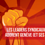 Leaders syndicaux français et Genève